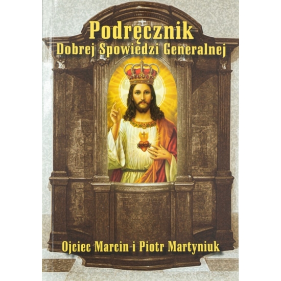 Podręcznik Dobrej Spowiedźi Generalnej